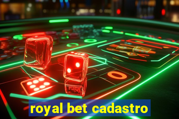 royal bet cadastro